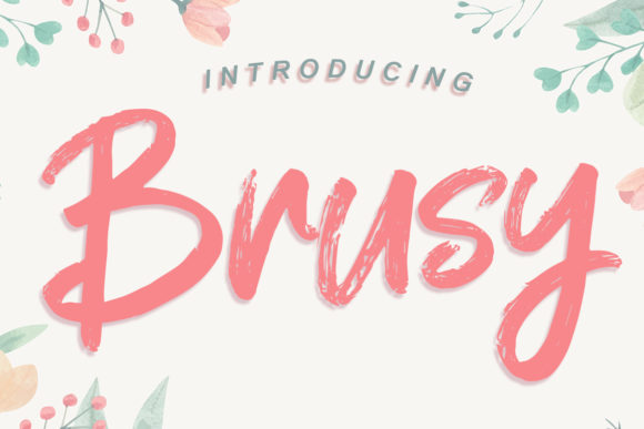 Brusy: A Disarmingly Warm Display Font