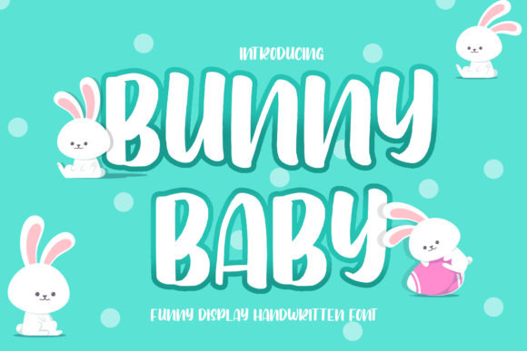 Bunny Baby: The Font That Makes Campaign Messages Jump