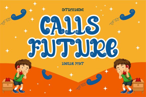 Calls Future: A Playful Font for Editorial Personality