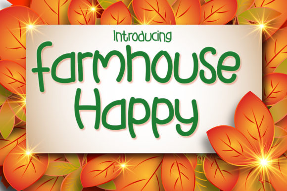 Farmhouse Happy Font: A Beautiful Boost for Your Brand Materials