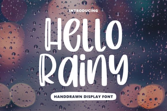 Hello Rainy: A Fresh Font for Digital Branding