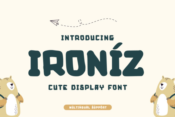 Ironiz: A Display Font for Bold Digital Design
